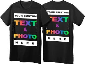 Custom T-Shirts - Personalized Unisex Crewneck Tee Shirt - Customize Your Image & Text & Photo - Men Women Adult Unisex Size