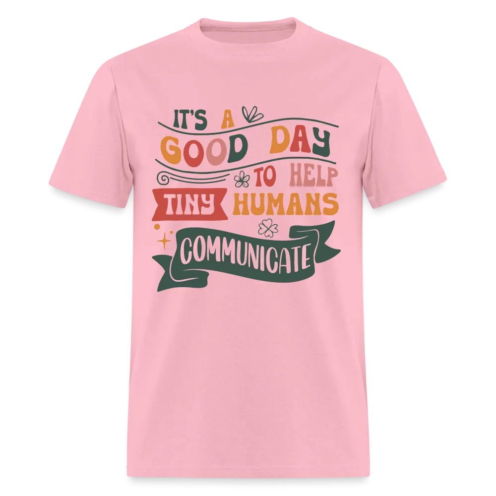Speech Language Therapy T-Shirt (Help Tiny Humans Communicate)